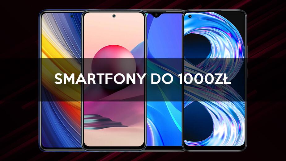 Jaki smartfon za 1000 zł? Polecane modele na wrzesień/październik 2021