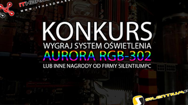 Konkurs: "Moduj i wygrywaj z firmą SilentiumPC"