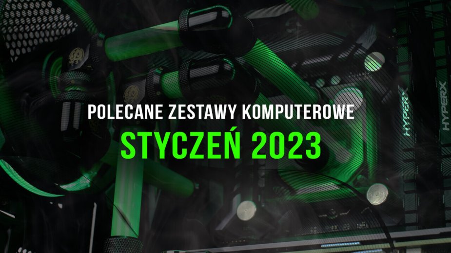 Polecane zestawy komputerowe do gier styczeń 2023