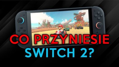 Co przyniesie Switch 2, czyli wszystko to, na co możemy liczyć