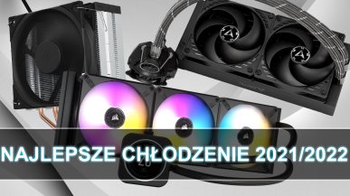Najlepsze chłodzenie procesora 2021/2022 - Top 5