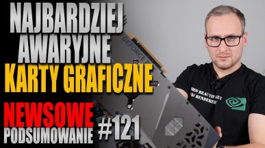 Podsumowanie newsów ITHardware - tydzień 121. Sprawdź co Cię ominęło