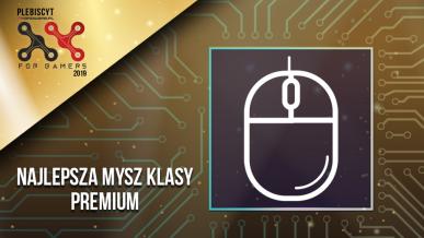 Plebiscyt For Gamers 2019. Wybieramy najlepsze myszki klasy premium