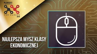 Plebiscyt For Gamers 2019. Wybieramy najlepsze tanie myszki