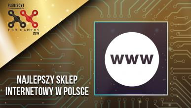 Plebiscyt For Gamers 2019. Wybieramy najlepszy polski sklep internetowy