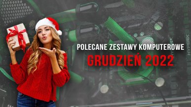 Polecane zestawy komputerowe do gier grudzień 2022
