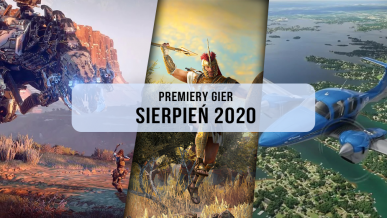 Premiery gier - Sierpień 2020
